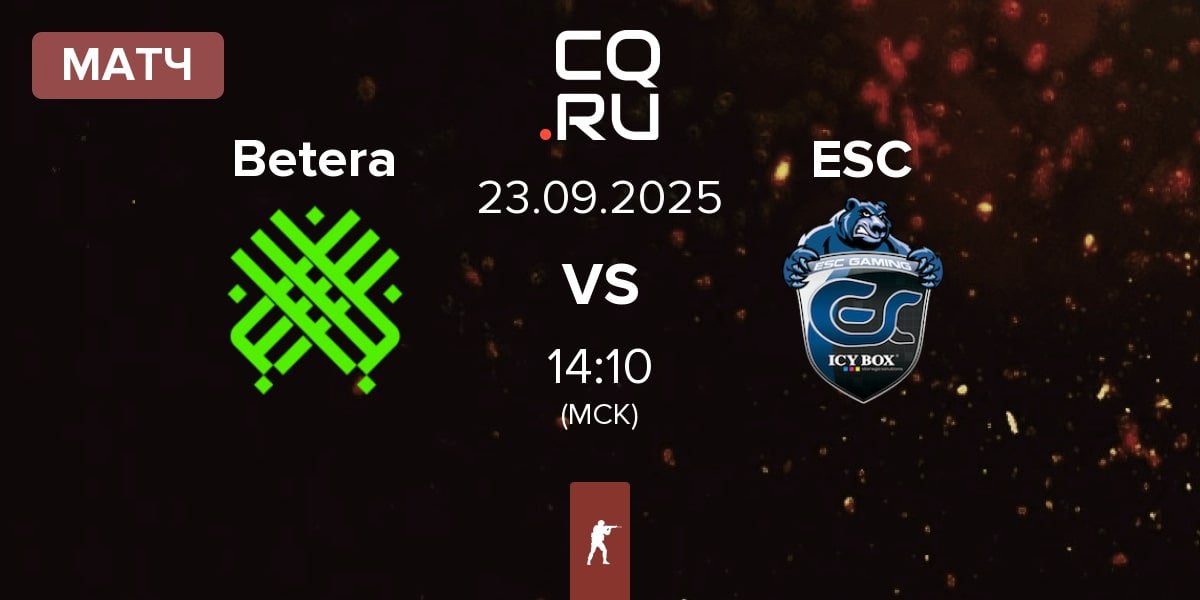 Матч Betera Esports Betera vs ESC Gaming ESC | 23.09