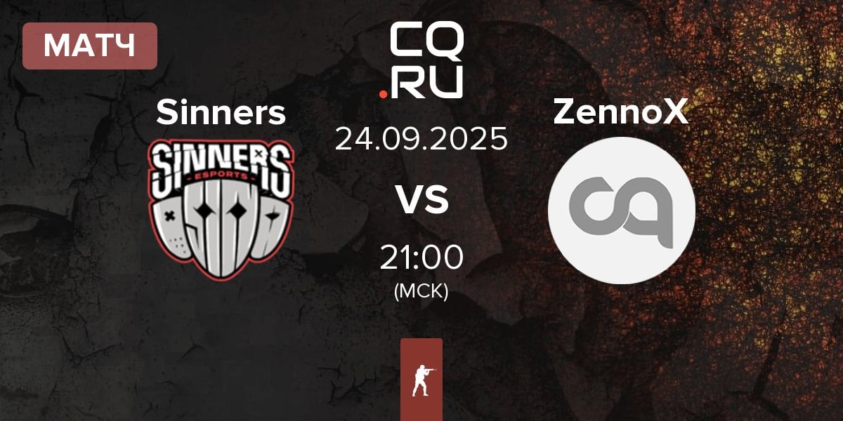 Матч Sinners Esports Sinners vs ZennoX | 24.09