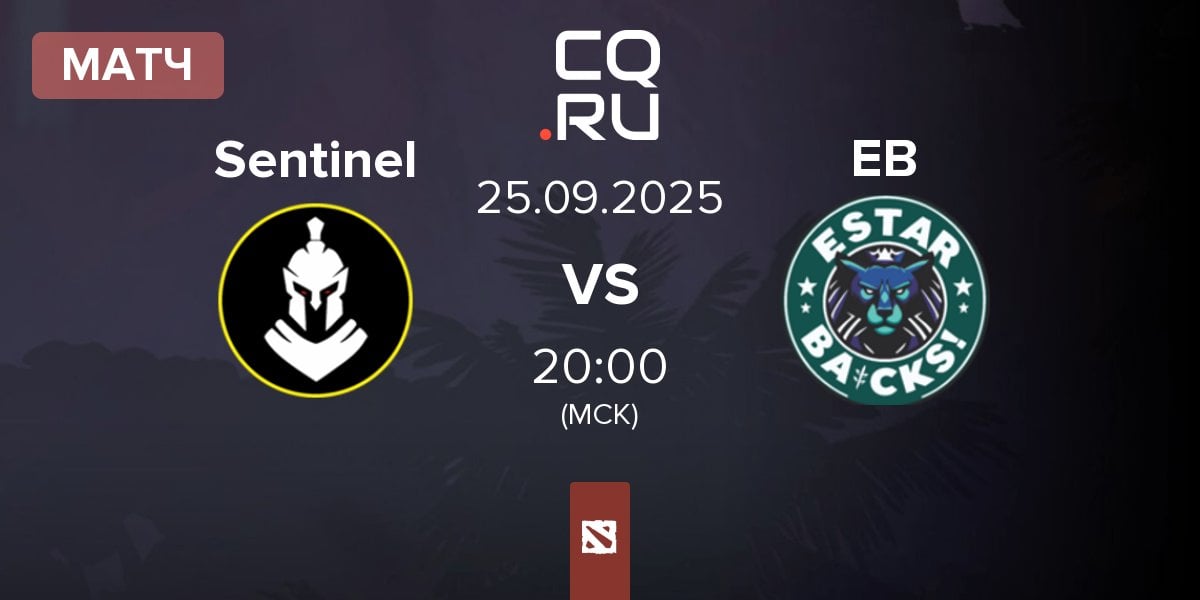 Матч Sentinel Esports Sentinel vs estar backs EB | 25.09