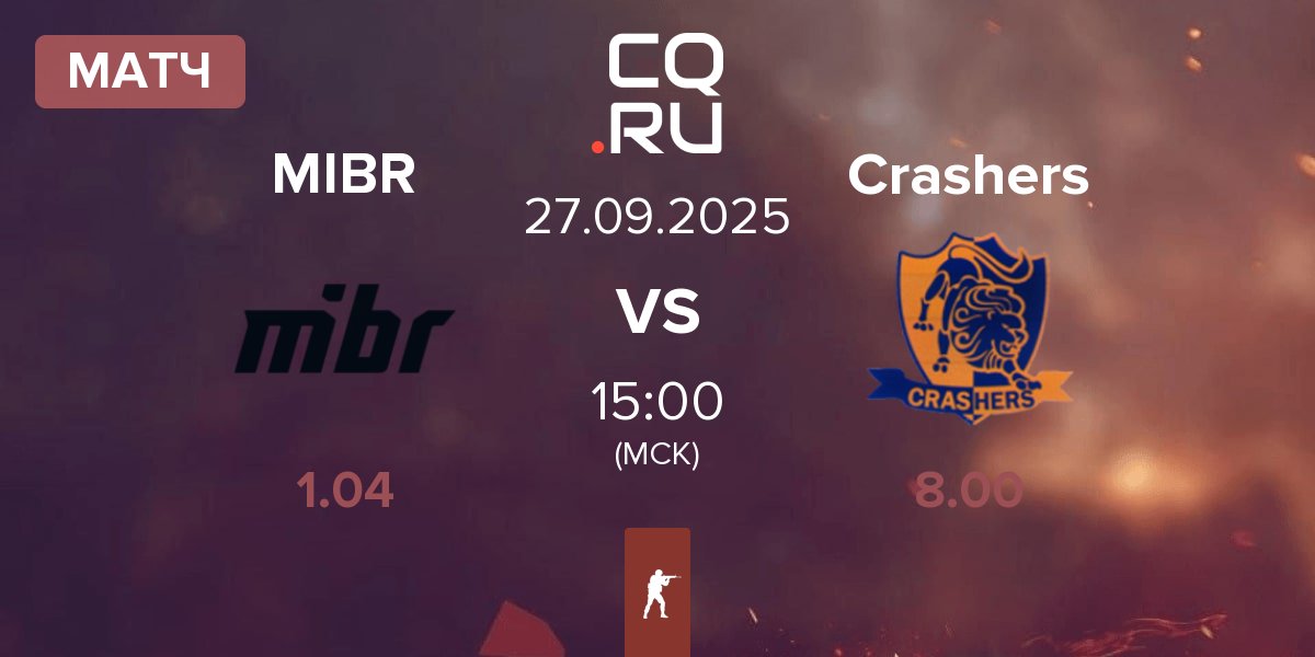 Матч Made in Brazil MIBR vs Team Crashers Crashers | 27.09