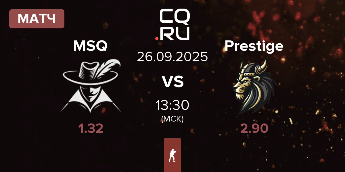 Матч Mousquetaires MSQ vs Prestige Esport Prestige | 26.09