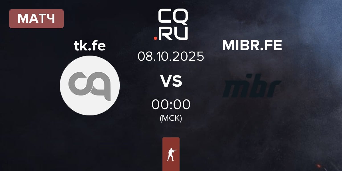 Матч thekillaz Fe tk.fe vs MIBR Female MIBR.FE | 08.10