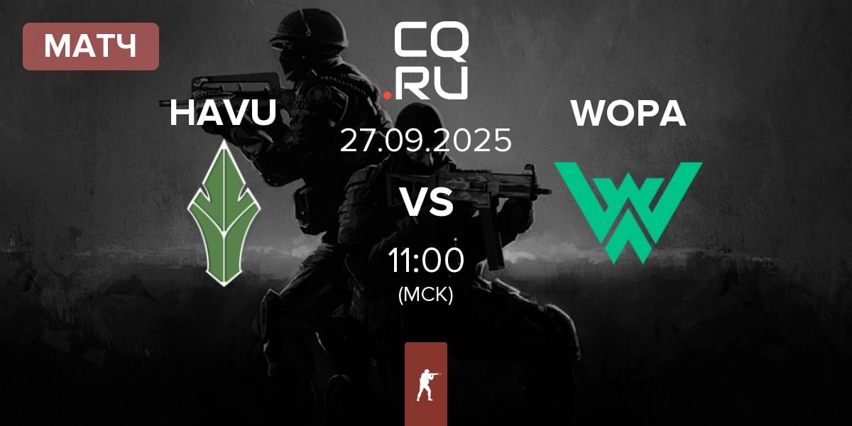 Матч HAVU Gaming HAVU vs WOPA Esport WOPA | 27.09