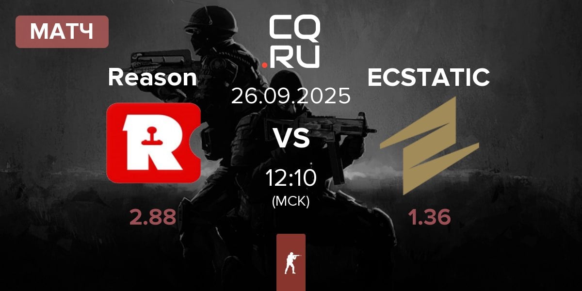 Матч Reason Gaming Reason vs ECSTATIC | 26.09