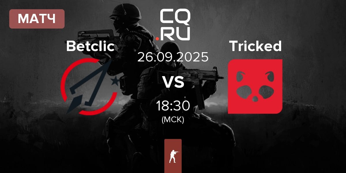 Матч Betclic vs Tricked eSports Tricked | 26.09