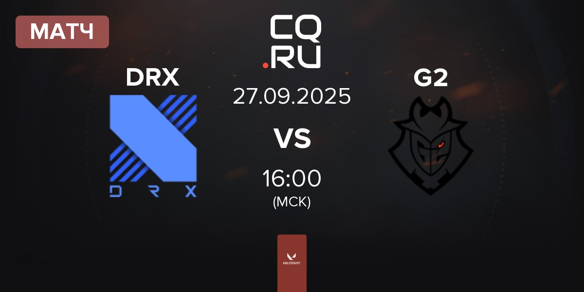 Матч DRX vs G2 Esports G2 | 27.09