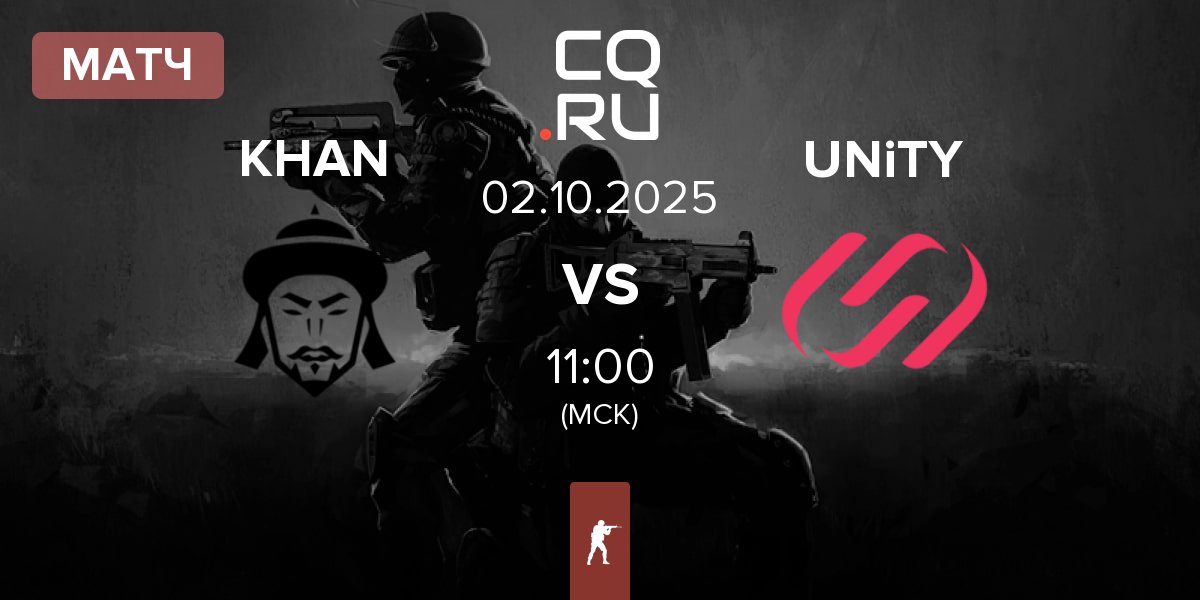 Матч KHAN vs UNiTY Esports UNiTY | 02.10