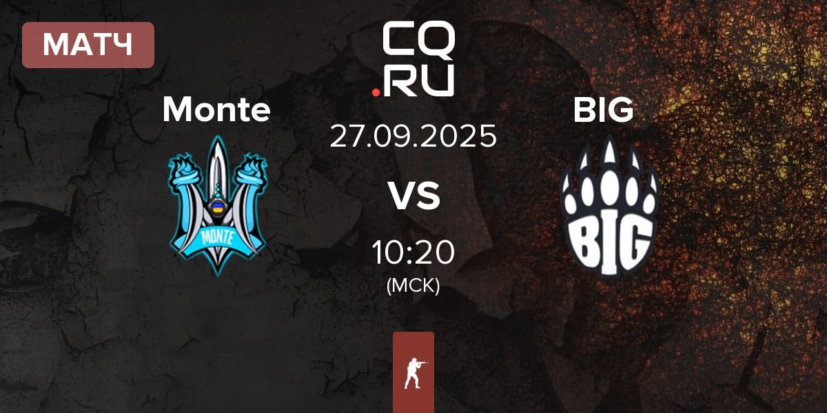 Матч Monte vs BIG BIG  | 27.09