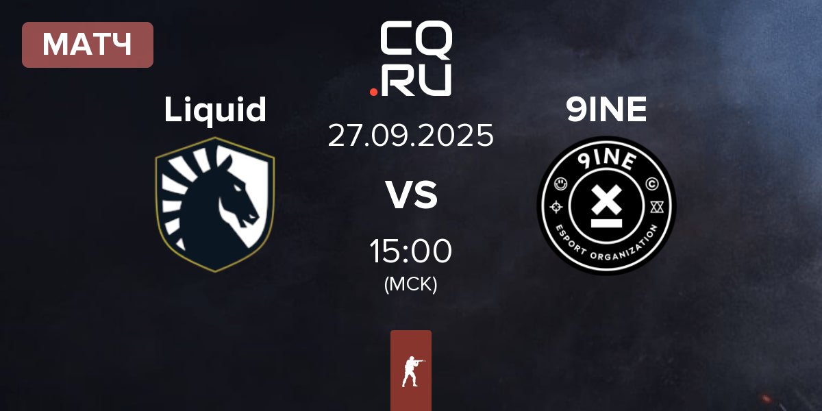 Матч Team Liquid Liquid vs 9INE | 27.09