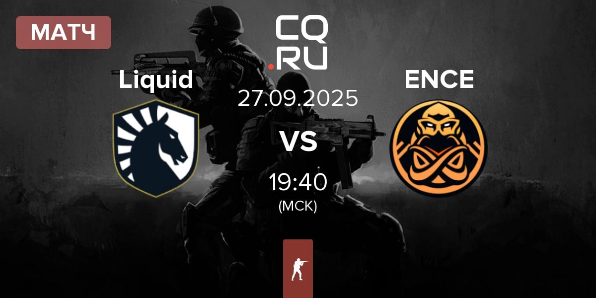 Матч Team Liquid Liquid vs ENCE | 27.09