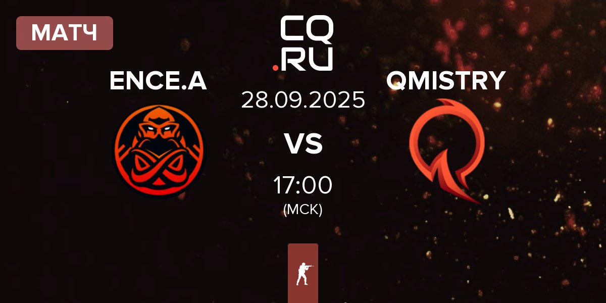 Матч ENCE Academy ENCE.A vs QMISTRY | 28.09