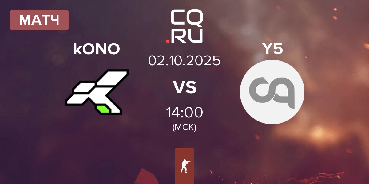 Матч kONO.ECF kONO vs Y5 Esports Y5 | 02.10
