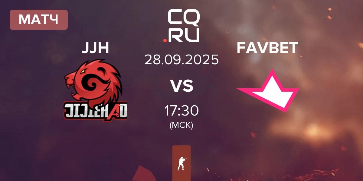 Матч JiJieHao JJH vs FAVBET Team FAVBET | 28.09
