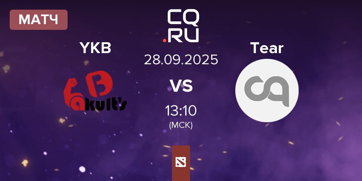 Матч Yakutou Brothers YKB vs Tearlaments Tear | 28.09