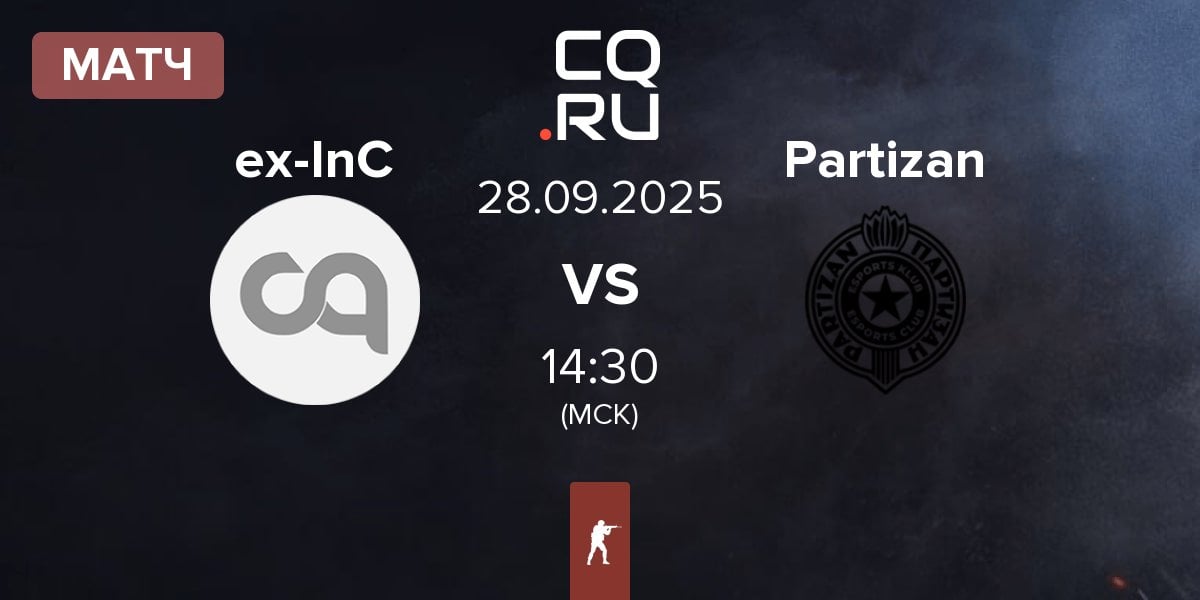 Матч ex-Inner Circle ex-InC vs Partizan Esports Partizan | 28.09
