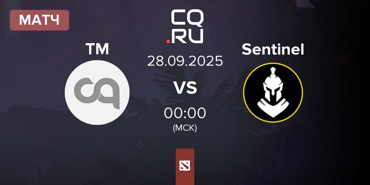 Матч TaiLung Mafia TM vs Sentinel Esports Sentinel | 28.09