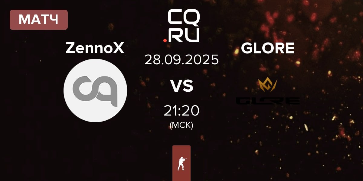 Матч ZennoX vs GLORE | 28.09