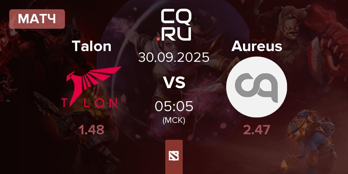 Матч Talon Esports Talon vs Team Aureus Aureus | 30.09