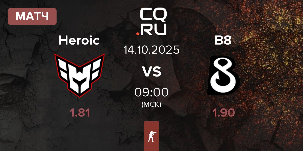 Матч Heroic vs B8 | 14.10