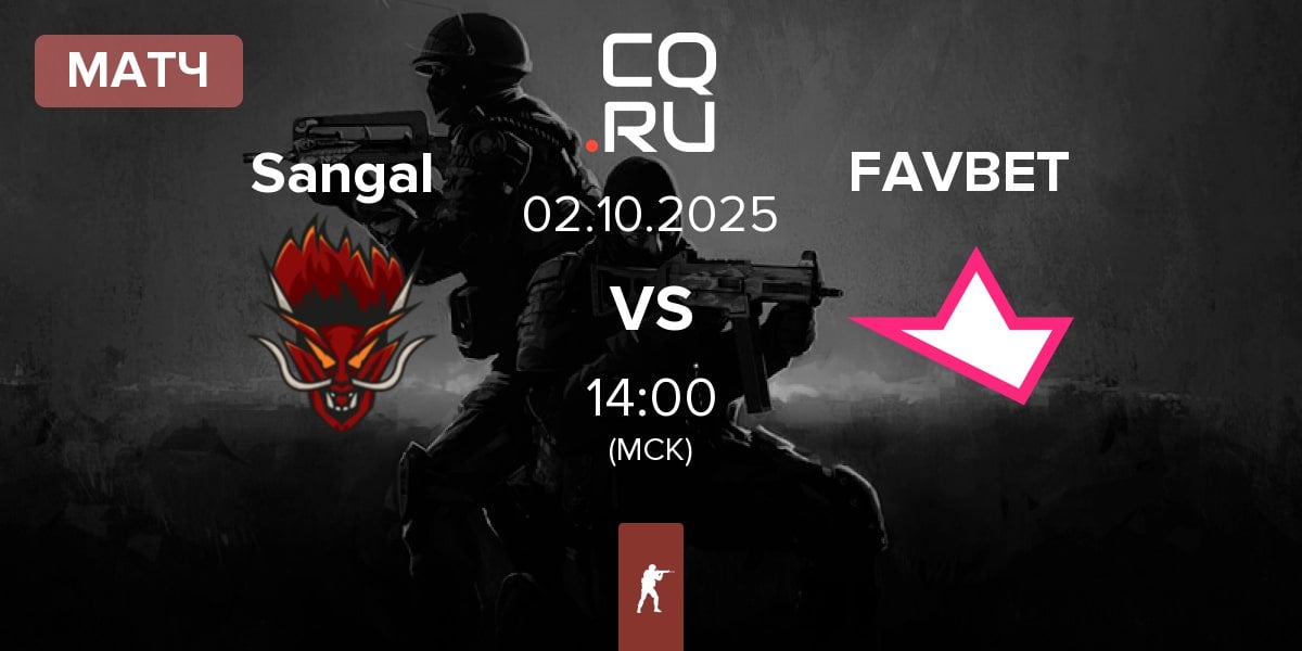 Матч Sangal Esports Sangal vs FAVBET Team FAVBET | 02.10